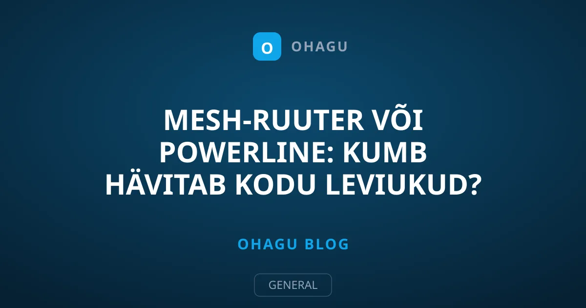 Mesh-ruuter või Powerline: kumb hävitab kodu leviukud?