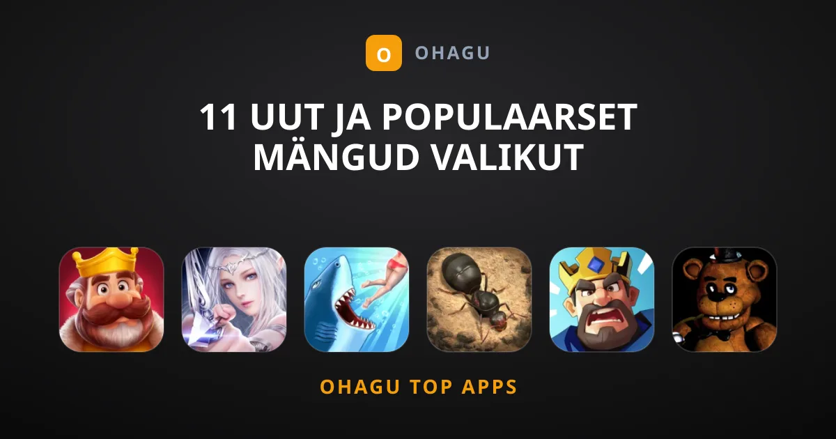 11 Uut ja Populaarset Mängud Valikut Suurepäraseks Meelelahutuseks